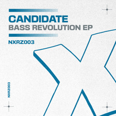 Candidate - Bass Revolution