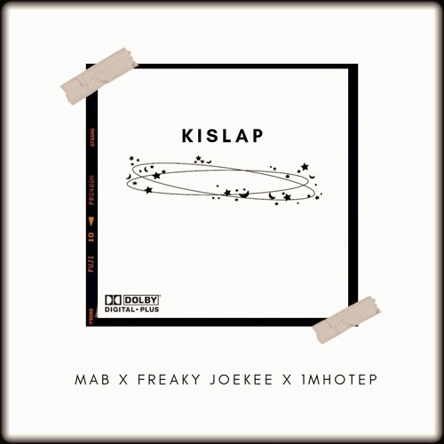Kislap - feat. Freaky Joekee & 1mhotep