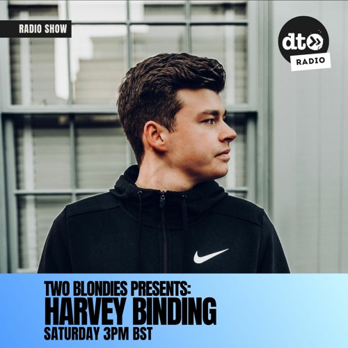 Two Blondies Presents #003: Harvey Binding