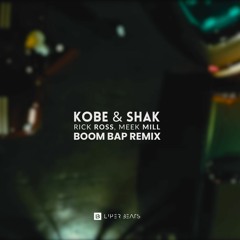 Rick Ross, Meek Mill "KOBE & SHAK" (Boom Bap Remix) Prod. Liper