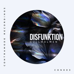 Disfunktion - Gullholmen // CON003