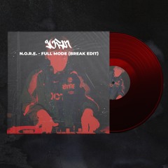 N.O.R.E. -  Full mode (Break edit)