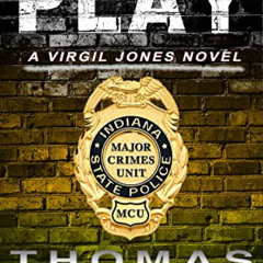 GET KINDLE 💛 State of Play (Virgil Jones Mystery Thriller Series Book 16) by  Thomas