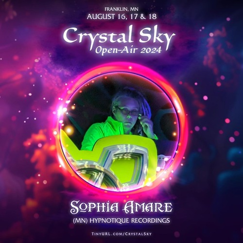 Sophia Amare - Crystal Sky Open-Air : August 2024 (Cyber Forest Acid Trance)