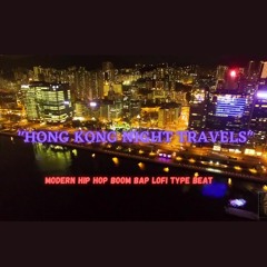 HONG KONG NIGHT TRAVELS