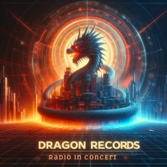 Dragon Records Radio #127 by Julius Beat