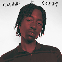 Cocaine and Coldplay