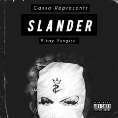 SLANDER(prod.casso)