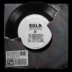 SDLR - RUDEBOI (Original Mix)