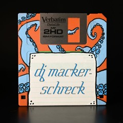 die 18. flausette von DJ MACKERSCHRECK