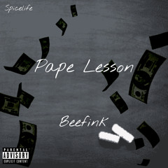 Beefink - Pape Lesson (Offical Audio)