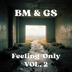 Feeling Only