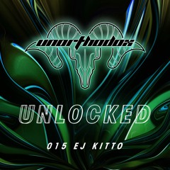 Unlocked 015 | EJ Kitto