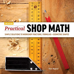 [VIEW] EBOOK 🖋️ Practical Shop Math: Simple Solutions to Workshop Fractions, Formula