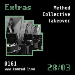 Extras 002: Method Collective takeover