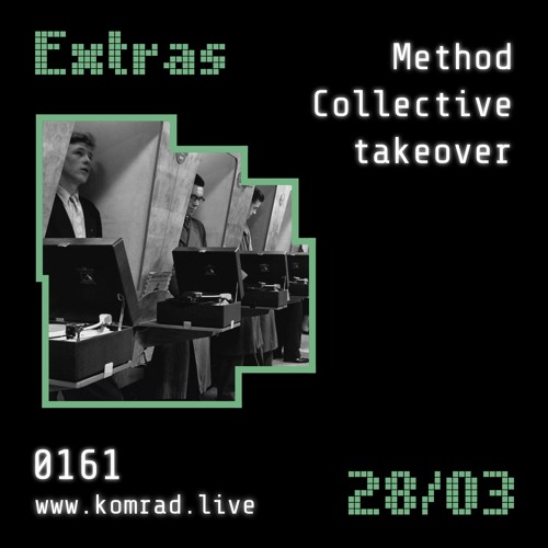 Extras 002: Method Collective takeover
