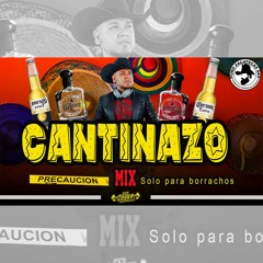 ''Cantinazo Mix''  Solo Para Borrachos (Echo en el 2021) Dj spider