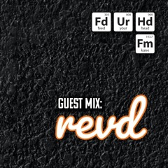 Feed Your Head Guest Mix: Revd