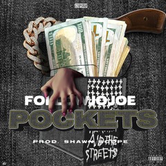 Pockets (prod. Shawn Scope) - Followjojoe