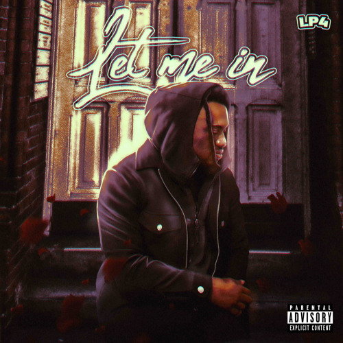 Stream LET ME IN.mp3 by LP4 | Listen online for free on SoundCloud