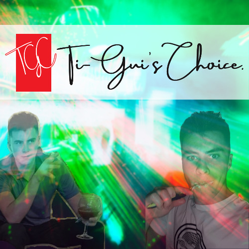 Ti-Gui's Choice