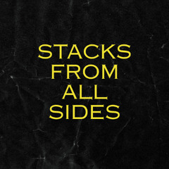 Stacks From All Sides (八方來財)