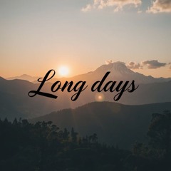 Long days