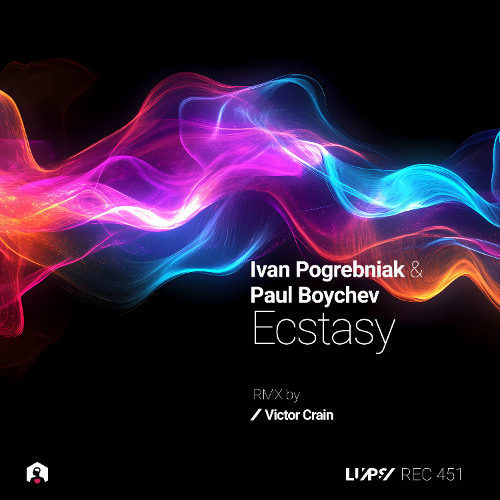 Ivan Pogrebniak, Paul Boychev - Ecstasy (Victor Crain Remix) [LuPS Records]