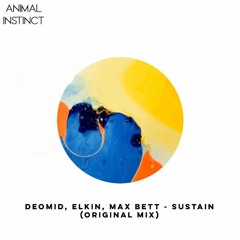 Deomid, Elkin, Max Bett - Sustain (Original Mix)