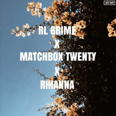 RL Grime x Matchbox Twenty x Rihanna (Jake Duby Mashup)