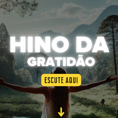 Hino da Gratidão