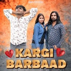 Kargi Barbaad