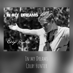 Colby Hunter - In my Dreams