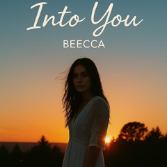 Into You By Beecca