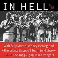 Access EBOOK 📕 Seasons in Hell: With Billy Martin, Whitey Herzog and "The Worst Base
