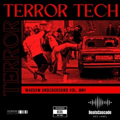 TERROR TECH - Warsaw Underground vol. 004