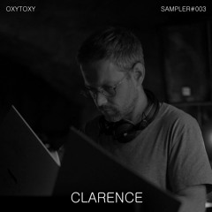 Sampler #003 - Clarence - July 2025