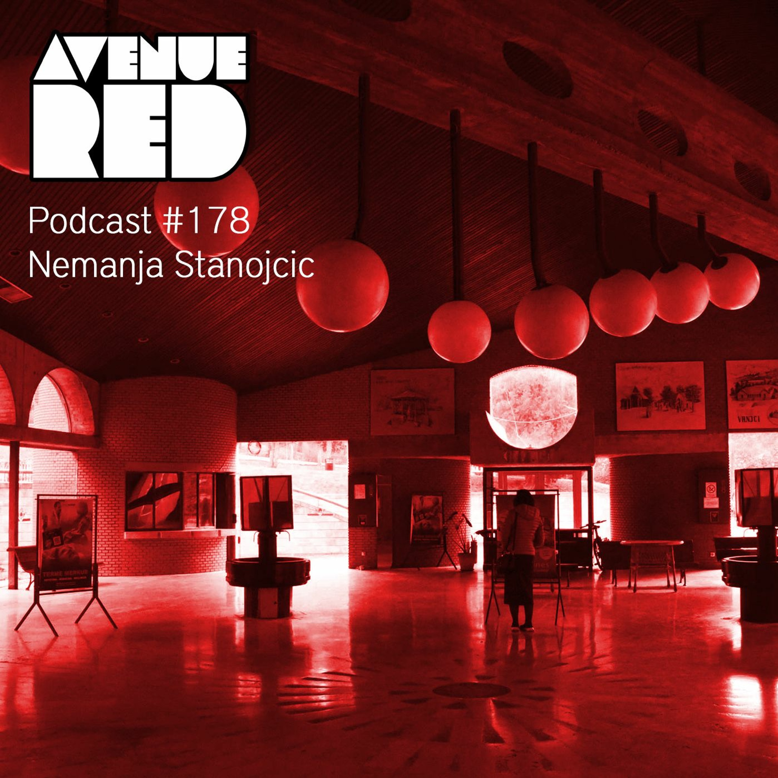 Avenue Red Podcast #178 - Nemanja Stanojcic