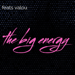 djmixxx feats valou the big energy
