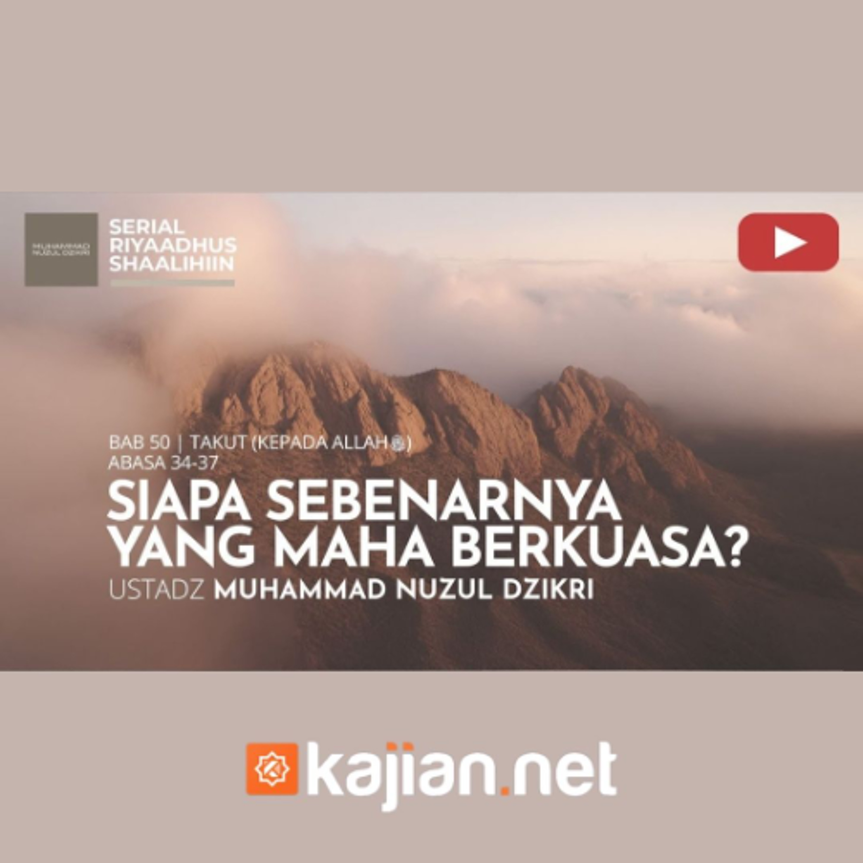 1934. Siapa Sebenarnya yang Maha Berkuasa? - Ustadz Muhammad Nuzul Dzikri, Lc. episode artwork