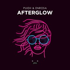 Puidii & ENROSA – Afterglow [Bass Rebels]