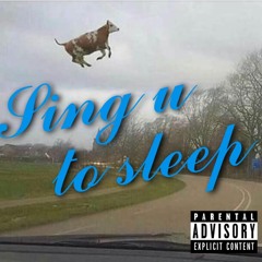 Sing u to sleep