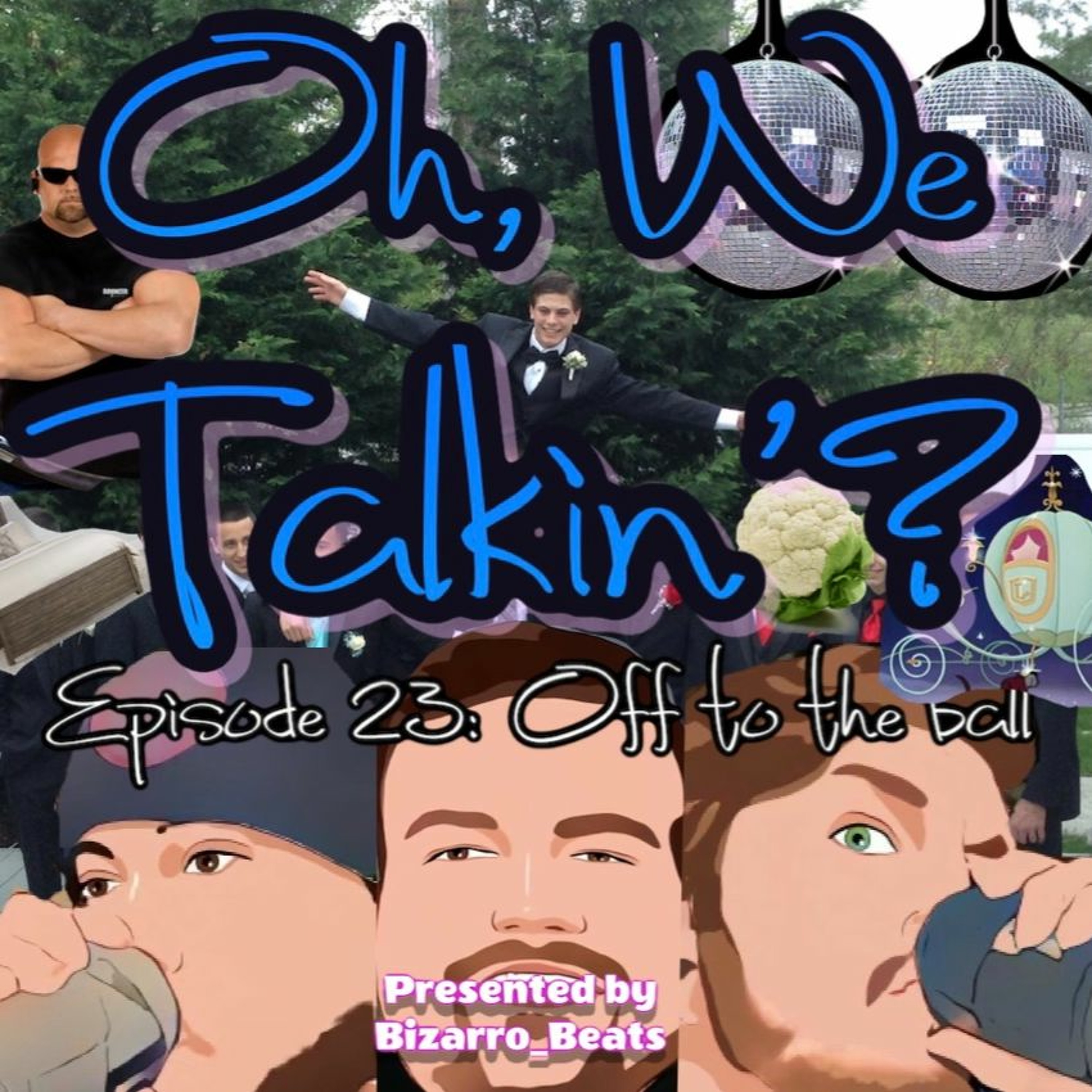 Ep 23: Off to the Ball - Feat. Jason episode artwork