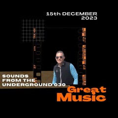 030 - Sounds From The Underground Guest Mix - Karly K