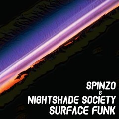 Spinzo & Nightshade Society - Surface Funk (Original Mix)