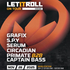 Circadian - Let It Roll On Tour: Chicago [FULL SET]