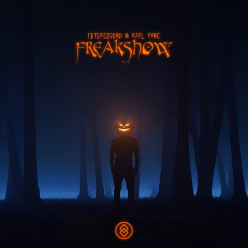 KARL KANE & Futurezound - Freakshow
