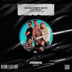 Backstreet Boys - Everybody (Jumperz Vip Edit Mix) [BUY=FREE DOWNLOAD]