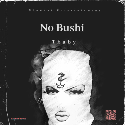 T baby - No Bushit