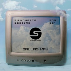.silhouette sessionS S05E01 (.mixed bY Dallas Kay)